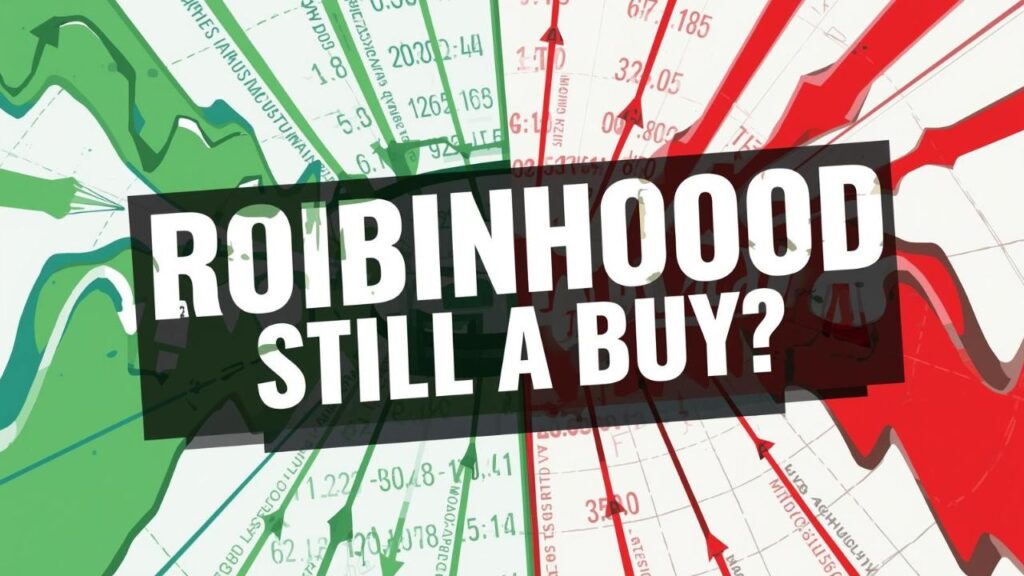 Robinhood Stock_ Still a Buy